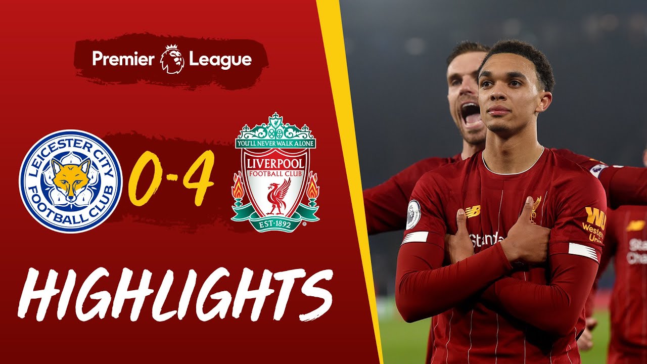 بالفيديو.. ليفربول يسحق ليستر برباعية في قمة مباريات الدوري الانجليزي